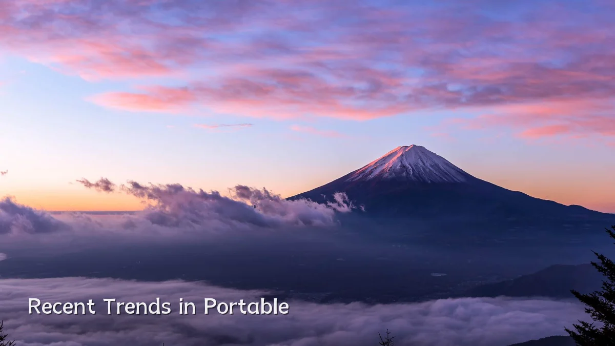 Recent Trends in Portable